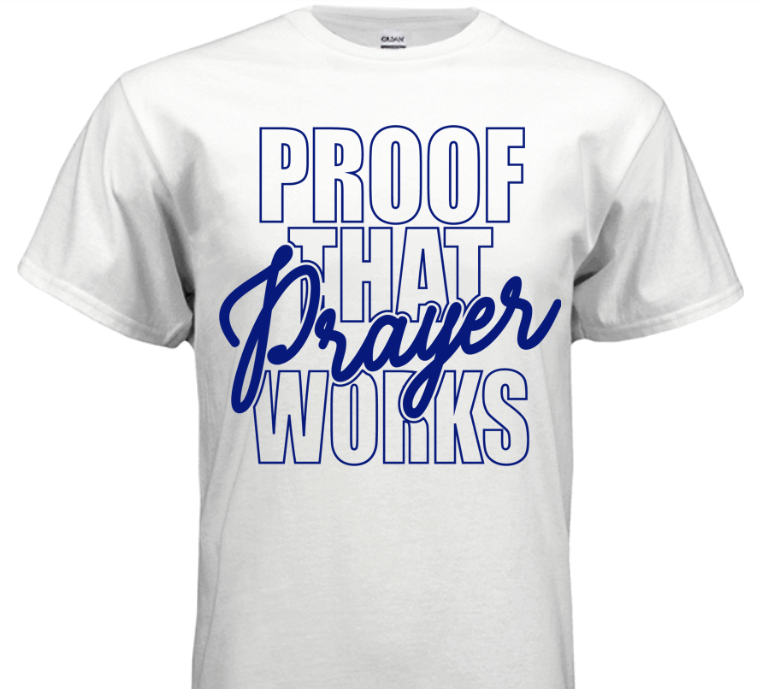 T-Shirt - Proof that Prayer Works